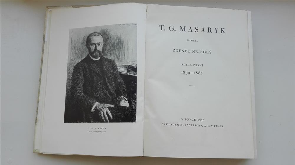 Kniha Z. Nejedlého o životě T. G. Masaryka. Zdroj: Národní muzeum